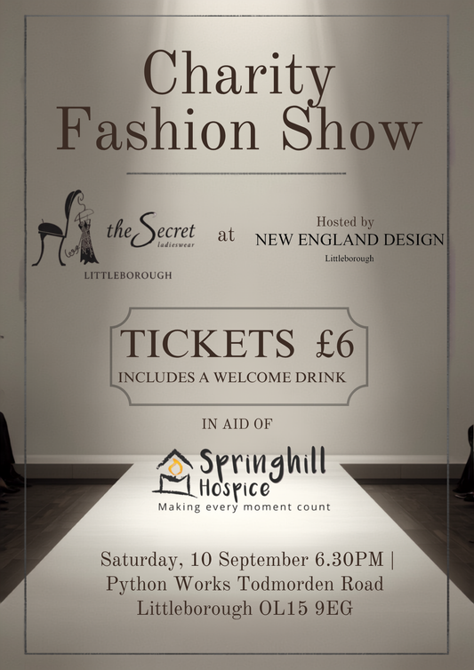 Charity Fashion Show Ticket — In Aid of Springhill Hospice